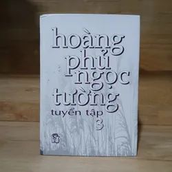 Tuyển Tập Hoàng Phủ Ngọc Tường (Bộ 4 Tập) - Trần Thức tuyển chọn 559461