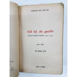 Hồi ký De Gaulle từ 1940-1942 - bản dịch Vũ Đình Lưu 127550