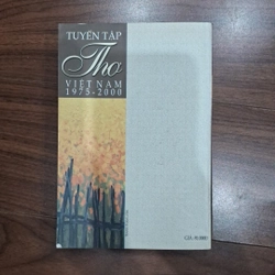 Tuyển tập thơ việt nam 1975 - 2000 516477