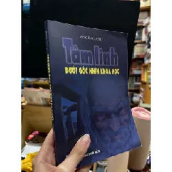 Tâm linh dưới góc nhìn khoa học - Đỗ Kiên Cường