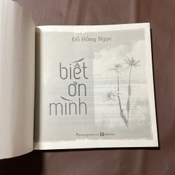 II Tựa sách: Biết Ơn Mình - Đỗ Hồng Ngọc - 2019 523217