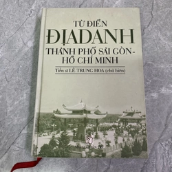 Từ điển địa danh thành phố Sài Gòn - Hồ Chí Minh