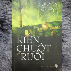 Kiến, chuột và ruồi (Nguyễn Quang Lập)