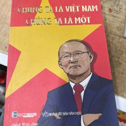 Chúng ta là Việt Nam chúng ta là một .13