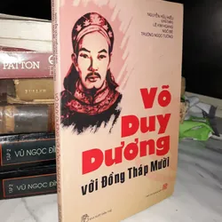 Võ Duy Dương với Đồng Tháp Mười