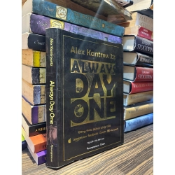 Always day one -Alex Kantrowitz