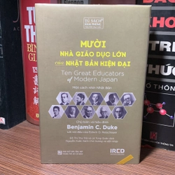 Mười Nhà Giáo Dục Lớn Của Nhật Bản Hiện Đại - Một Cách Nhìn Nhật Bản - Bìa Cứng