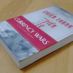 CHIẾN TRANH TIỀN TỆ  558299