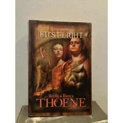 First Light - Bonie & Brock Thoene