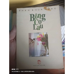 (Sách cũ SCGR) Bông cỏ lau - Phạm Khoa Hồng VAVO-K1D1 - Blogmeo090426