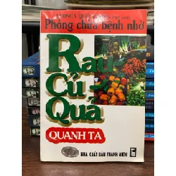 Phòng chữa bệnh nhờ rau- củ- quả quanh ta- Lương Y Quốc Đương 675392