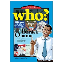 Who? Chuyện Kể Về Danh Nhân Thế Giới - Barack Obama - ChungBe Studios, Ahn Hyungmo ASB.PO Oreka-Blogmeo120125