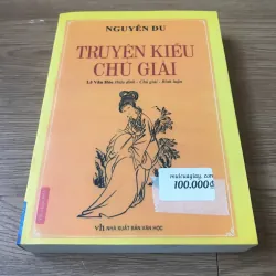 Truyện Kiều chú giải - Nguyễn Du 925981