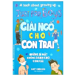 Giải Ngố Cho Con Trai (Tái Bản 2022) - Matt Crossick ASB.PO Oreka-Blogmeo120125