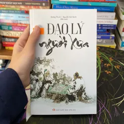 Đạo lý người xưa-Dương Thu Ái & Nguyễn Kim Hạnh