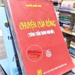 Sách - Truyện của Rồng (Thăng trầm Trung Nam Hải) - Quyền Diên Xích (A1) 564010