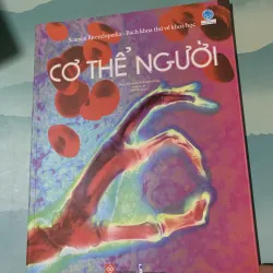 Bách khoa thư về khoa học - Cơ Thể Người
