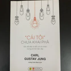 (Sách cũ) " Cái tôi " chưa khai phá - Carl Gustav Jung - Lương Xuân Bách dịch 