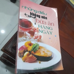 Những điều KHÔNG NÊN trong bữa ăn hàng ngày