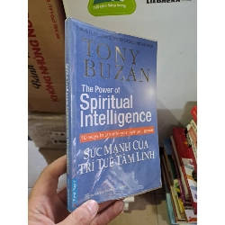 Sức mạnh của trí tuệ tâm linh mới 90% Tony buzan 2013 HCM2308 KỸ NĂNG