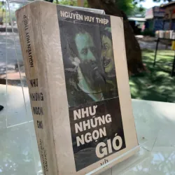 NHƯ NHỮNG NGỌN GIÓ - NGUYỄN HUY THIỆP