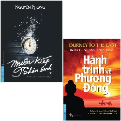Combo Sách Muôn Kiếp Nhân Sinh - Many Times, Many Lives + Hành Trình Về Phương Đông (Bộ 2 Cuốn) - Baird T Spalding, Nguyên Phong