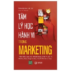 Tâm Lý Học Hành Vi Trong Marketing - Tara Nicholle Nelson 194597