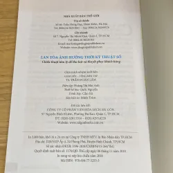 [Giá tốt nhất chỉ có lúc TẾT] LAN TOẢ ẢNH HƯỞNG THỜI KỸ THUẬT SỐ-NATHALIE NAHAI (Sách màu) 799454