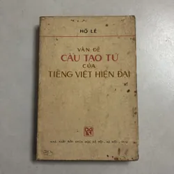 Vấn đề Cấu tạo từ của Tiếng Việt hiện đại - 1976s