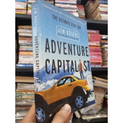 ADVANTURE CAPITALIST : THE ULTIMATE ROAD TRIP - Jim Rogers