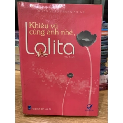 Khiêu vũ cùng anh nhé,Lolita -Noãn Noãn Phong Khinh 781441