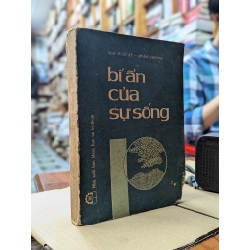 BÍ ẨN CỦA SỰ SỐNG - NGÔ TUẤN KỲ & HOÀNG CHƯƠNG 181427