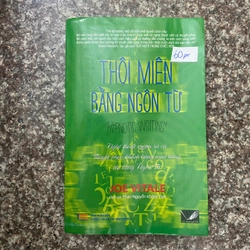 Thôi miên bằng ngôn từ - Joe Vitale