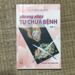 PHƯƠNG PHÁP TỰ CHỮA BỆNH  TẬP 1
