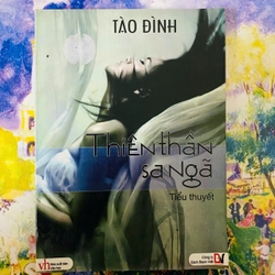 THIÊN THẦN SA NGÃ - TÀO ĐÌNH