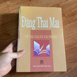 Đặng Thai Mai về tác gia tác phẩm