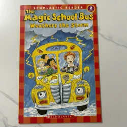 The Magic School Bus: Weathers the Storm – Kristin Earhart (Level 2) 1021503