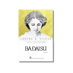 Bà đại sứ - Lorena A.Hickok