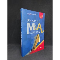 Pháp lý M&A căn bản luật sư Trương Hữu ngữ mới 95% 2021HCM1906