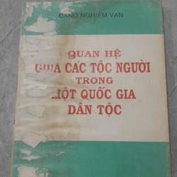 QUAN HỆ GIỮA CÁC TỘC NGƯỜI TRONG MỘT QUỐC GIA DÂN TỘC