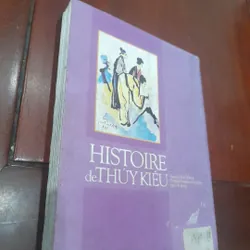 HISTOIRE de THÚY KIỀU (truyện Kiều song ngữ Pháp - Việt) 734890