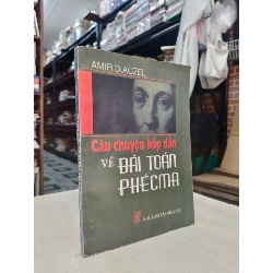 Câu chuyện hấp dẫn về bài toán Phécma