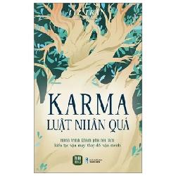 Karma - Luật Nhân Quả - Liz Tran