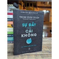 SỰ ĐẦY CỦA CÁI KHÔNG - TRỊNH XUÂN THUẬN