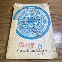 Lịch sử Việt Nam trước thế kỷ X quyển 1 tập 1 XB 1977