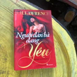 COMBO D.H. LAWRENCE: NGƯỜI TÌNH CỦA PHỤ NHÂN CHATTERLEY & NGƯỜI ĐÀN BÀ ĐANG YÊU 747342