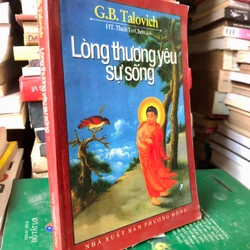 Sách Lòng thương yêu sự sống - G.B.Talovich