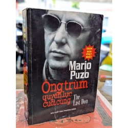 Ông trùm quyền lực cuối cùng, hậu bố già - Mario Puzo 124583