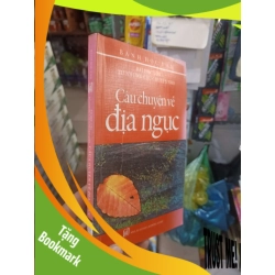 (TẶNG BOOKMARK) Câu chuyện về địa ngục - Bành học văn 2008 mới 80% ố Sách tôn giáo - tâm linh RBK2702