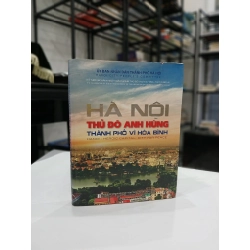 Thủ Đô Anh Hùng, Thành Phố Vì Hòa Bình 544499